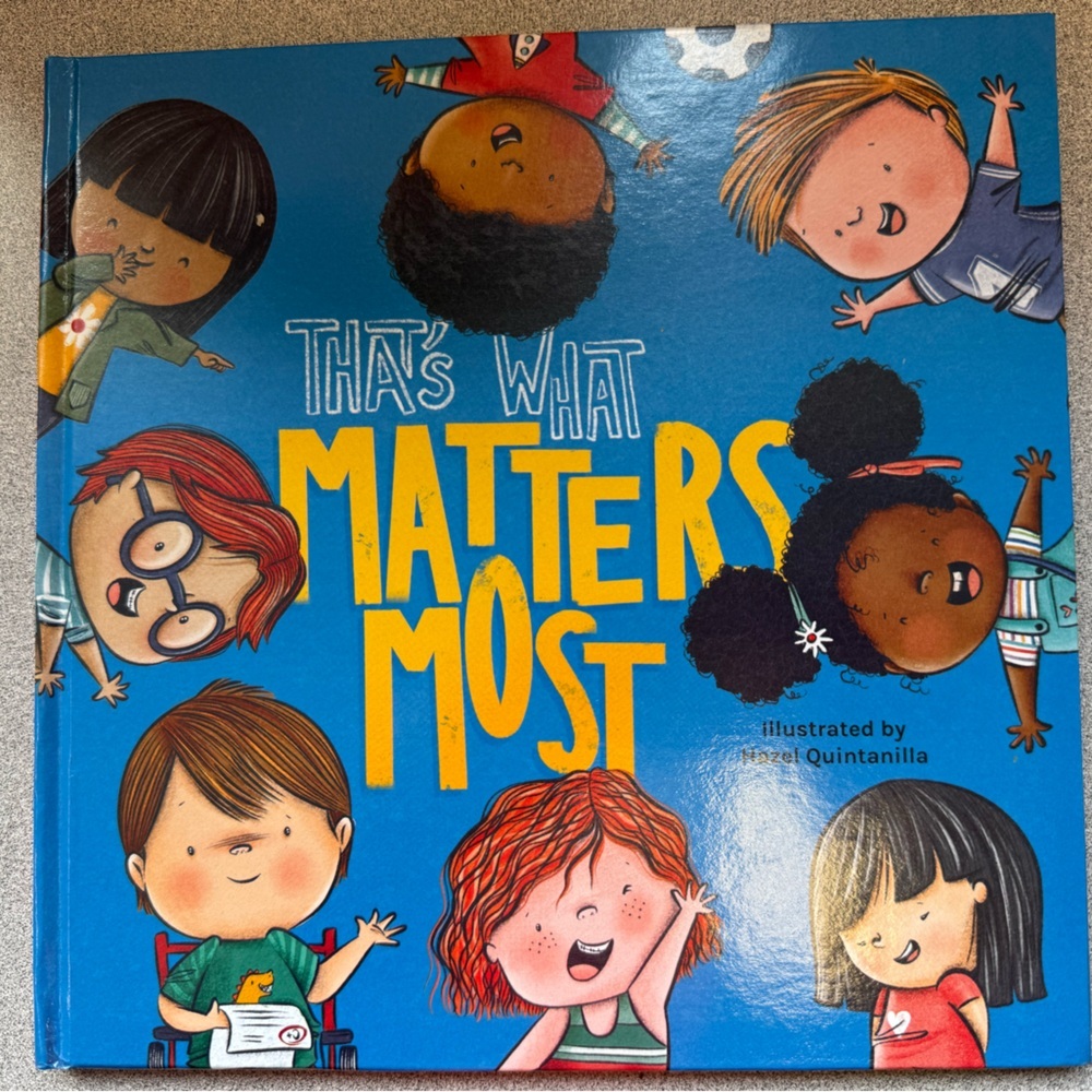 That’s What Matter’s Most Social Emotional Learning Children's Book Classroom